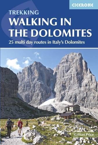 Бумажная книга «Walking in the Dolomites: 25 multi-day routes in Italy's Dolomites», автор Джиллиан Прайс - фото №1