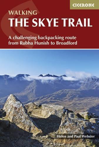 Паперова книга «The Skye Trail: A challenging backpacking route from Rubha Hunish to Broadford», авторів Гелен Вебстер, Пол Вебстер - фото №1