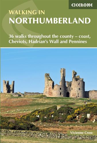 Бумажная книга «Walking in Northumberland: 36 walks throughout the county - coast, Cheviots, Hadrian's Wall and Pennines», автор Вивьен Кроу - фото №1