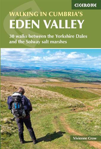 Бумажная книга «Walking in Cumbria's Eden Valley: 30 walks between the Yorkshire Dales and the Solway salt marshes», автор Вивьен Кроу - фото №1