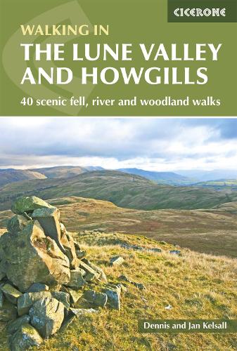 Бумажная книга «The Lune Valley and Howgills: 40 scenic fell, river and woodland walks», авторов Деннис Келсолл, Ян Келсолл - фото №1