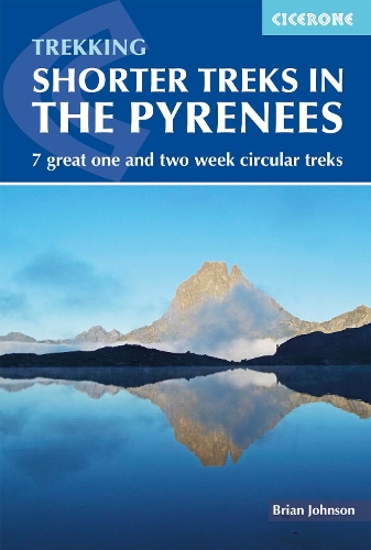 Бумажная книга «Shorter Treks in the Pyrenees: 7 great one and two week circular treks», автор Брайан Джонсон - фото №1