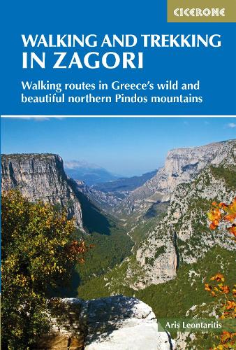 Бумажная книга «Walking and Trekking in Zagori: Walking routes in Greece's wild and beautiful northern Pindos mountains», автор Арис Леонтаритис - фото №1