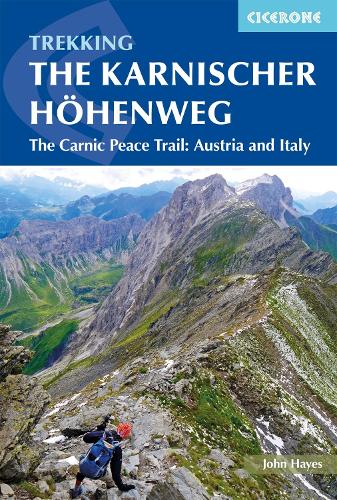 Бумажная книга «The Karnischer Hohenweg: A 1-2 week trek on the Carnic Peace Trail: Austria and Italy», автор Джон Хейс - фото №1