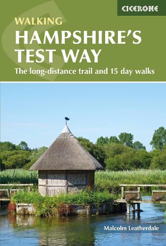 Паперова книга «Walking Hampshire's Test Way: The long-distance trail and 15 day walks», автор Малкольм Лезердейл - фото №1