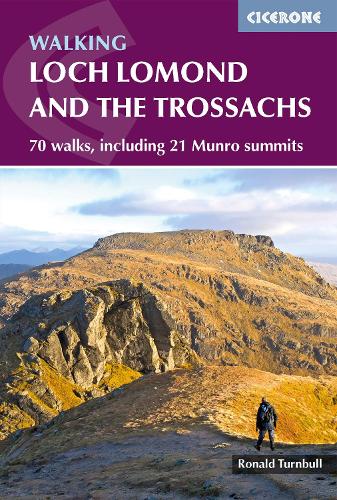 Бумажная книга «Walking Loch Lomond and the Trossachs: 70 walks, including 21 Munro summits», автор Рональд Тернбулл - фото №1