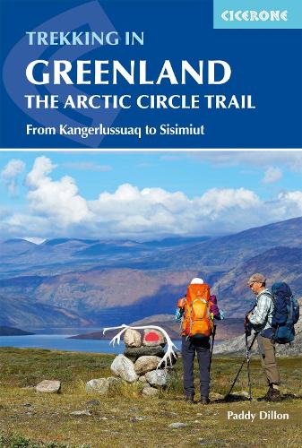 Бумажная книга «Trekking in Greenland - The Arctic Circle Trail: From Kangerlussuaq to Sisimiut», автор Пэдди Диллон - фото №1
