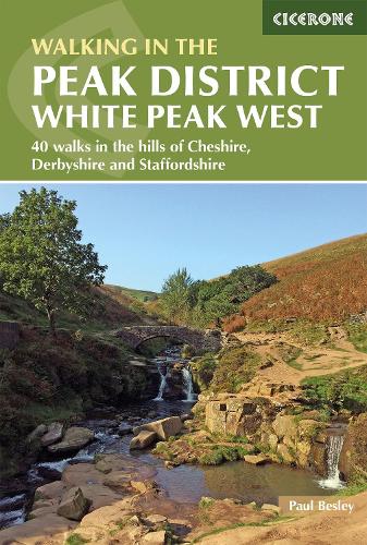 Бумажная книга «Walking in the Peak District - White Peak West: 40 walks in the hills of Cheshire, Derbyshire and Staffordshire», автор Пол Бесли - фото №1