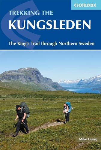 Бумажная книга «Trekking the Kungsleden: The King's Trail through Northern Sweden», автор Майк Лейнг - фото №1