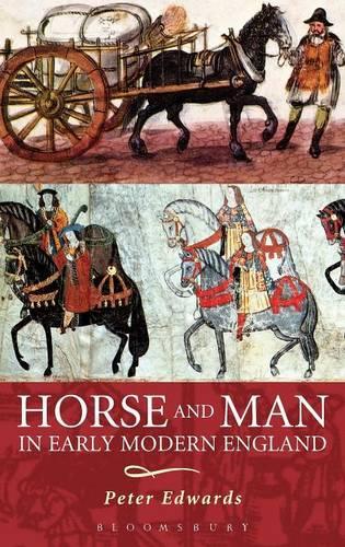 Паперова книга «Horse and Man in Early Modern England», автор Пітер Едвардс - фото №1