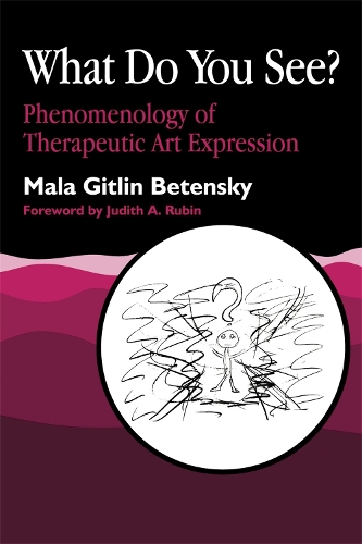 Паперова книга «What Do You See?: Phenomenology of Therapeutic Art Expression», автор Мала Бетенський - фото №1