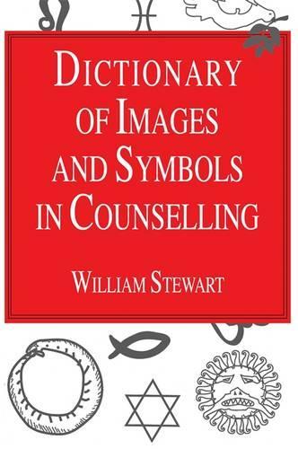 Бумажная книга «Dictionary of Images and Symbols in Counselling», автор Уильям Стюарт - фото №1