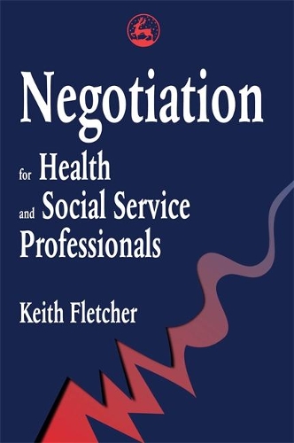 Бумажная книга «Negotiation for Health and Social Service Professionals», автор Кит Флетчер - фото №1