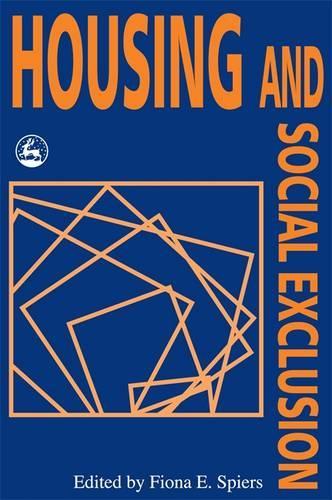 Бумажная книга «Housing and Social Exclusion», автор Фиона Е. Спайерс - фото №1