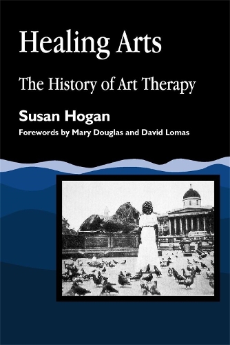 Бумажная книга «Healing Arts: The History of Art Therapy», автор Сьюзан Хоган - фото №1