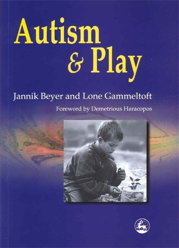 Паперова книга «Autism and Play», авторів Яннік Байєр, Лоне Гаммельтофт - фото №1