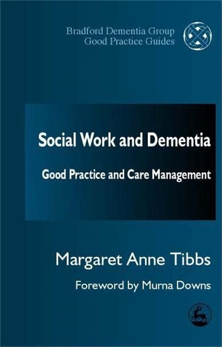 Паперова книга «Social Work and Dementia: Good Practice and Care Management», автор Маргарет Енн Тіббс - фото №1