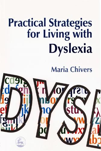 Паперова книга «Practical Strategies for Living with Dyslexia», автор Марія Чіверс - фото №1
