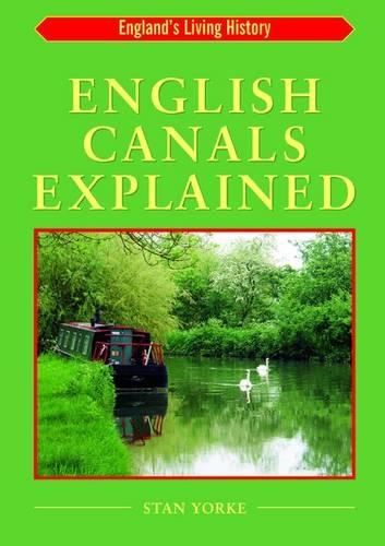 Бумажная книга «English Canals Explained», автор Стэн Йорк - фото №1