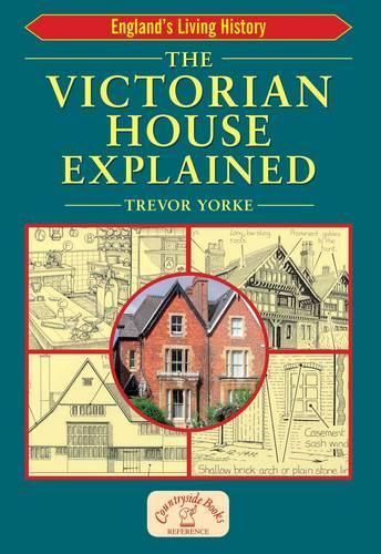 Паперова книга «The Victorian House Explained», автор Тревор Йорк - фото №1
