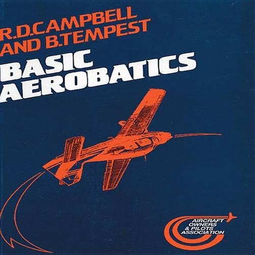 Бумажная книга «Basic Aerobatics», автор Р. Д. Кэмпбелл - фото №1