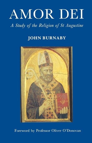 Бумажная книга «Amor Dei: The Religion of St. Augustine», автор Джон Бернаби - фото №1