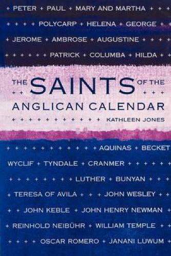 Бумажная книга «Saints of the Anglican Calendar», автор Кэтлин Джонс - фото №1