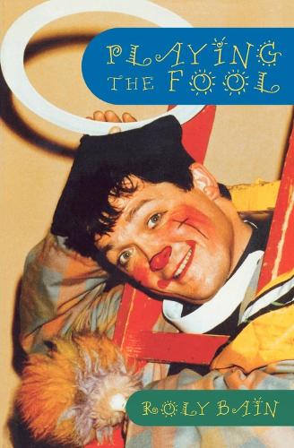 Бумажная книга «Playing the Fool», автор Роли Бэйн - фото №1