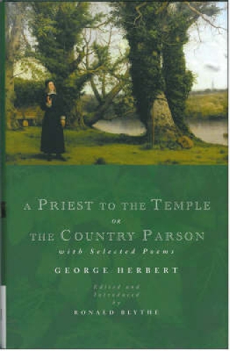 Бумажная книга «A Priest to the Temple or The Country Parson: With Selected Poems», автор Джордж Херберт - фото №1