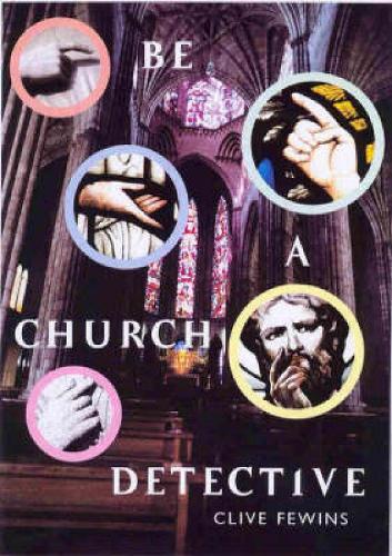 Бумажная книга «Be a Church Detective: A Young Person's Guide to Old Churches», автор Клайв Фьюинс - фото №1