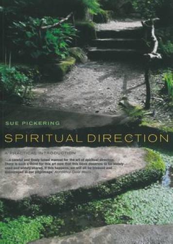 Паперова книга «Spiritual Direction: A Practical Introduction», автор Сью Пікерінг - фото №1