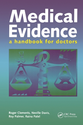 Бумажная книга «Medical Evidence», авторов Невилл Дэвис, Райна Патель, Роджер Клементс, Рой Палмер - фото №1