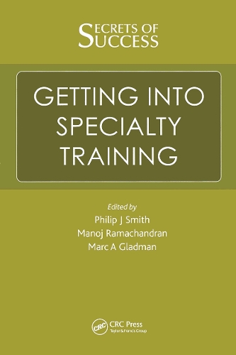 Паперова книга «Secrets of Success: Getting into Specialty Training», автор Манодж Рамачандран - фото №1