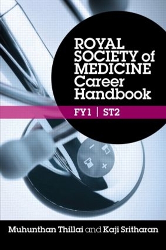 Бумажная книга «Royal Society of Medicine Career Handbook: FY1 - ST2», авторов Каджи Шритхаран, Мухунтхан Тхиллай - фото №1