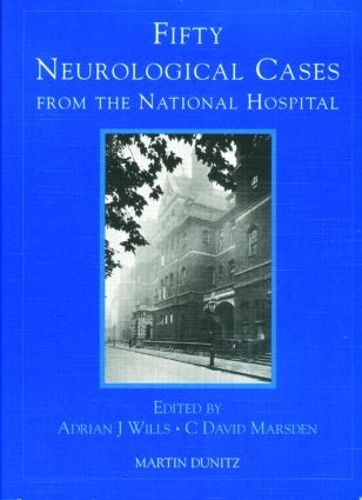 Бумажная книга «Fifty Neurological Cases from the National Hospital», авторов Адриан Дж. Уиллс, К. Дэвид Марсден - фото №1