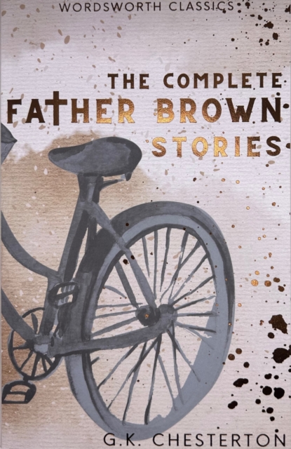 Бумажная книга «The Complete Father Brown Stories», автор Гилберт Кит Честертон - фото №1
