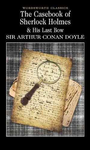 Бумажная книга «The Casebook Of Sherlock Holmes & His Last Bow», автор Артур Конан Дойл - фото №1