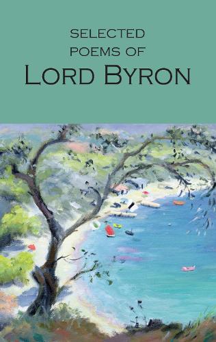 Бумажная книга «Selected Poems of Lord Byron: Including Don Juan and Other Poems» - фото №1