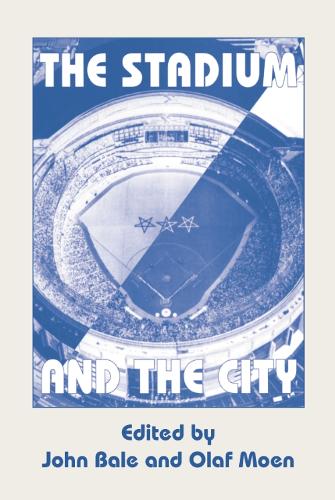 [object Object] «The Stadium and the City», авторов Джон Бейл, Олоф Моэн - фото №1