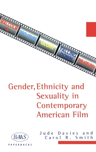 Бумажная книга «Gender, Ethnicity and Sexuality in Contemporary American Film», авторов Кэрол Р. Смит, Джуди Дэвис - фото №1