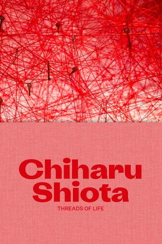 Бумажная книга «Chiharu Shiota: Threads of Life», автор Юнг Ма - фото №1