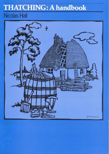 Паперова книга «Thatching: A handbook», автор Ніколас Холл - фото №1