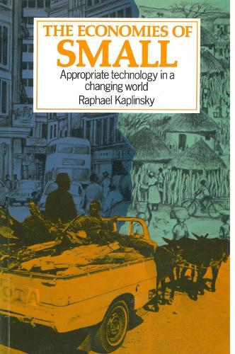 Бумажная книга «The Economies of Small: Appropriate technology in a changing world», автор Рафаэль Каплинский - фото №1