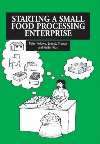 Бумажная книга «Starting a Small Food Processing Enterprise», автор Питер Феллоуз - фото №1