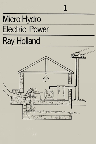 Паперова книга «Micro-Hydro Electric Power: Technical papers 1», автор Рей Голланд - фото №1