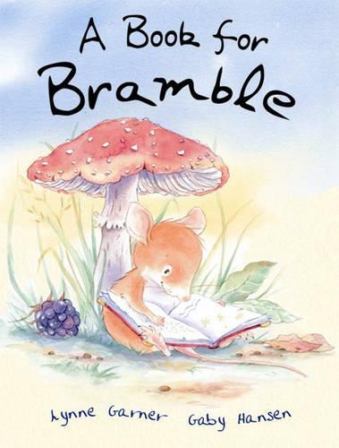 Бумажная книга «A Book for Bramble», авторов Габи Хансен, Линн Гарнер - фото №1