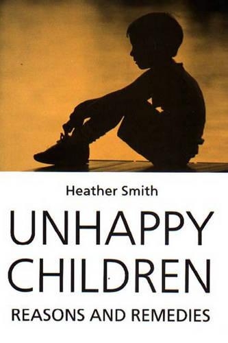 Бумажная книга «Unhappy Children: Reasons and Remedies», автор Хизер Смит - фото №1