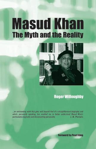 Бумажная книга «Masud Khan: The Myth and the Reality», автор Роджер Уиллоуби - фото №1