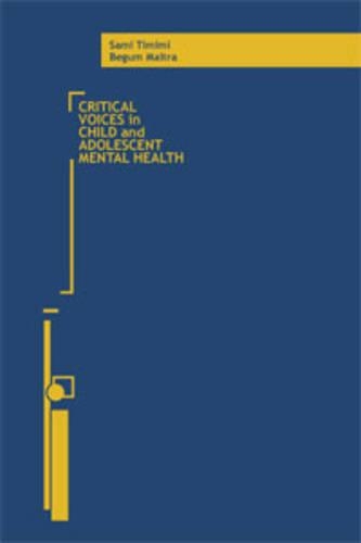 Паперова книга «Critical Voices in Child and Adolescent Mental Health», автор Самі Тімімі - фото №1