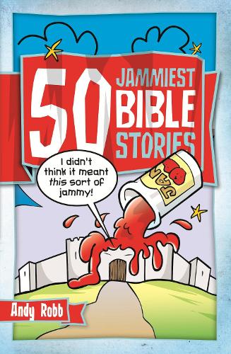 Бумажная книга «50 Jammiest Bible Stories», автор Энди Робб - фото №1